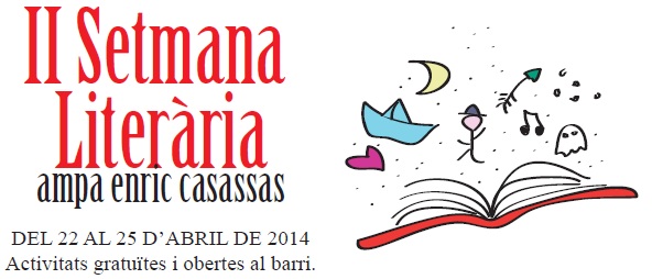 II Setmana Literària AMPA Enric Casassas