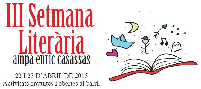 III Setmana Literària ampa enric casassas